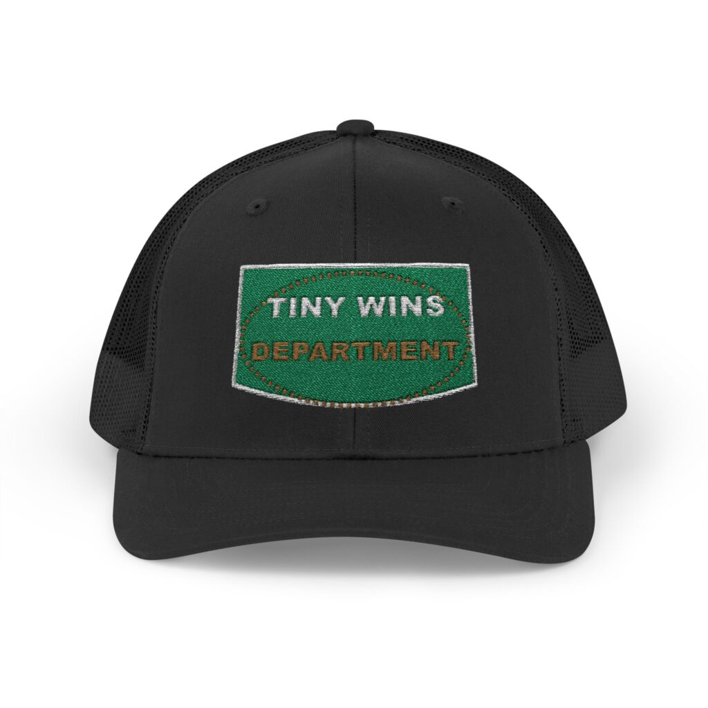Tiny Wins Department Trucker Snapback Hat